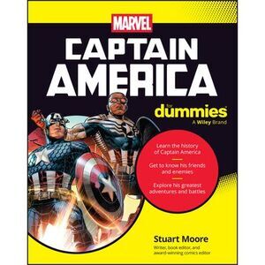 Captain America for Dummies -- Stuart Moore